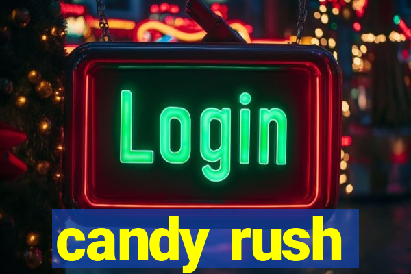 candy rush